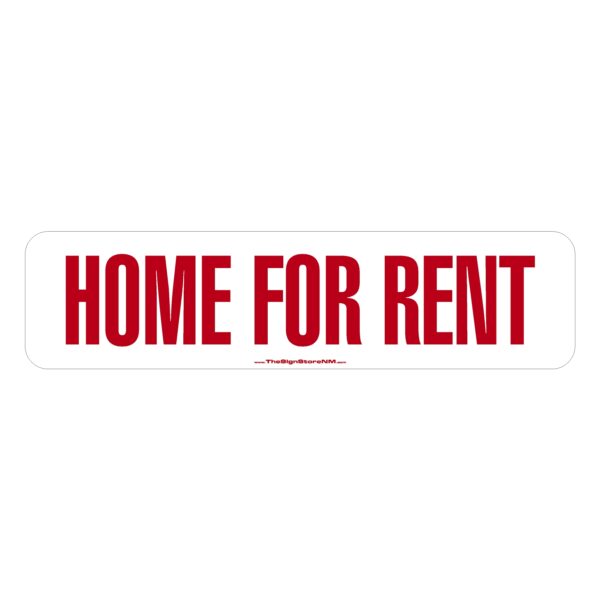 For Rent Sign Realtor Rider Home For Rent - Rider Sign - The Sign Store NM